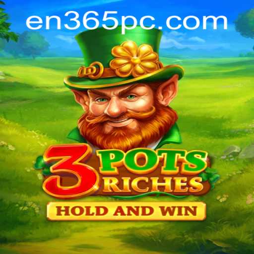 Exploring the Thrilling World of 3potsRiches with EN365