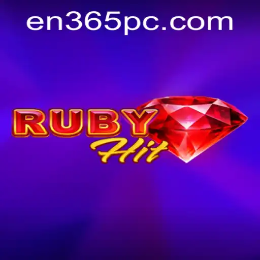 Discover RubyHit: A Captivating Game Experience with en365